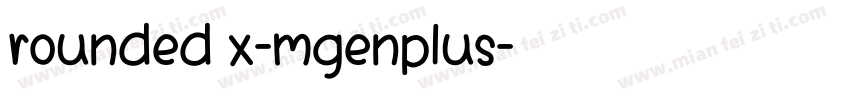 rounded x-mgenplus字体转换